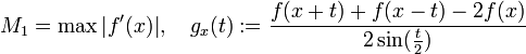 M_1=\max|f'(x)|,~~~g_x(t):=\frac{f(x+t)+f(x-t)-2f(x)}{2\sin(\frac{t}{2})}