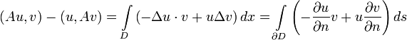(Au,v)-(u,Av)=\int\limits_{D}\left(-\Delta u\cdot v+u\Delta v\right)dx=\int\limits_{\partial D}\left(-\frac{\partial u}{\partial n}v+u\frac{\partial v}{\partial n}\right)ds