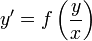 y'=f\left(\frac{y}{x}\right)