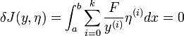 \delta J(y,\eta)=\int_{a}^{b}\sum_{i=0}^{k}\frac{F}{y^{(i)}}\eta^{(i)}dx=0