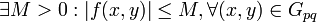 \exists M > 0 :|f(x, y)|\leq M, \forall (x, y)\in G_{pq}