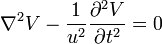 \mathcal{r}^2V-\frac{1}{u^2}\frac{\partial^2 V}{\partial t^2}=0