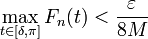 \max_{t\in[\delta,\pi]}F_n(t) < \frac{\varepsilon}{8M}