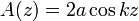 A(z)=2a\cos kz
