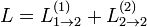 L=L_{1\to 2}^{(1)}+L_{2\to 2}^{(2)}