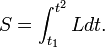 S=\int_{t_1}^{t^2}Ldt.
