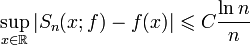 \sup_{x\in\mathbb{R}}|S_n(x;f)-f(x)|\leqslant C\frac{\ln n}{n}