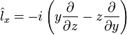 \hat{l}_x=-i\left(y\frac{\partial}{\partial z}-z\frac{\partial}{\partial y}\right)