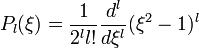 P_l(\xi)=\frac{1}{2^ll!}\frac{d^l}{d\xi^l}(\xi^2-1)^{l}