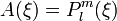 A(\xi)=P^{m}_{l}(\xi)