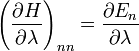 \left(\frac{\partial H}{\partial\lambda}\right)_{nn}=\frac{\partial E_n}{\partial\lambda}