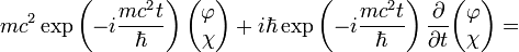 mc^2\exp\left(-i\frac{mc^2t}{\hbar}\right)\begin{pmatrix}
\varphi\\
\chi
\end{pmatrix}+i\hbar\exp\left(-i\frac{mc^2t}{\hbar}\right)\frac{\partial}{\partial t}\begin{pmatrix}
\varphi\\
\chi
\end{pmatrix}=